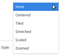None, Centered, Tiled, Stretched, Scaled or Zoomed