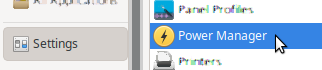 Menu > Settings > Power Manager