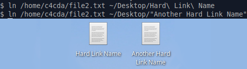 Hard Links:
Hard Link Name
Another Hard Link Name